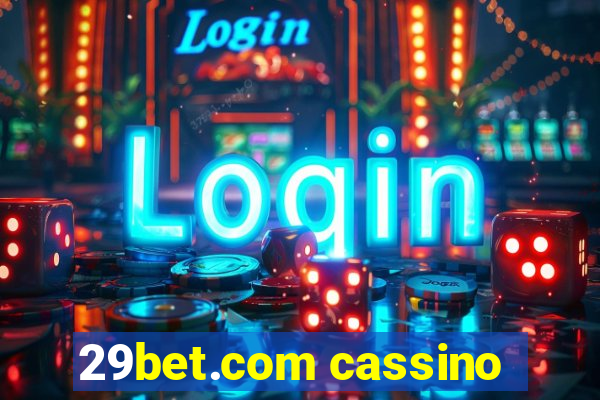 29bet.com cassino